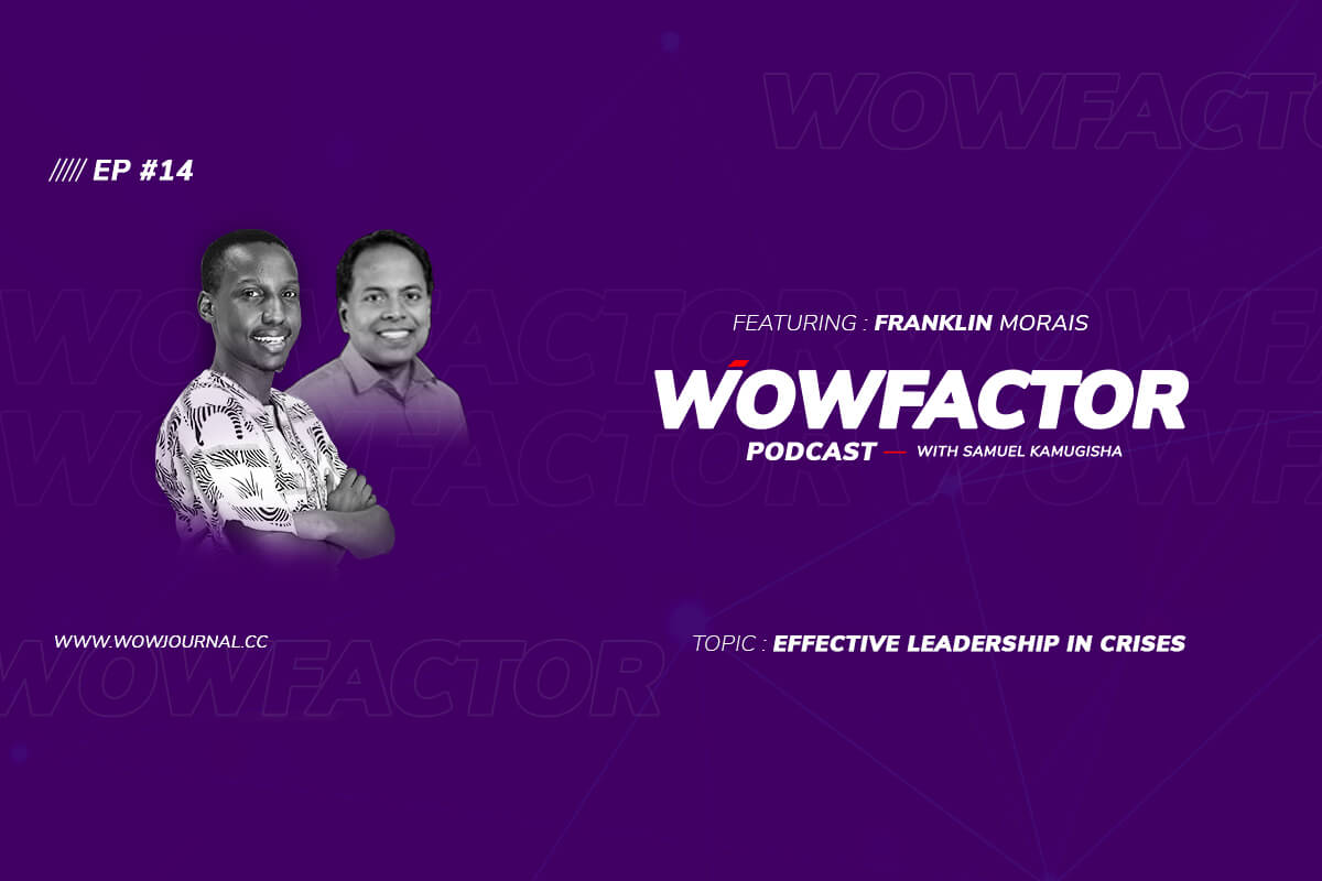 EP14 – Effective Leadership in Crises with Franklin Morais